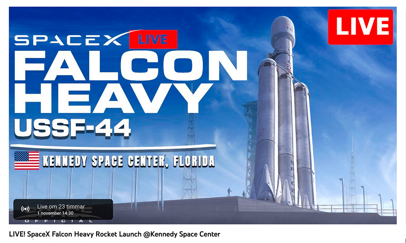FALCON HEAVY ROCKET LAUNCH - USSF 44 - militärsatelliter laster LIVE I ...